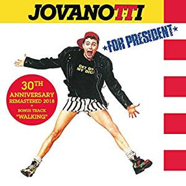 JOVANOTTI - Jovanotti For President (30th Anniversary Edt. Remastered 2018 Con Bonus Track)
