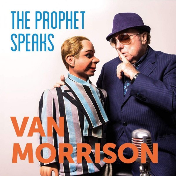 MORRISON VAN - The Prophet Speaks