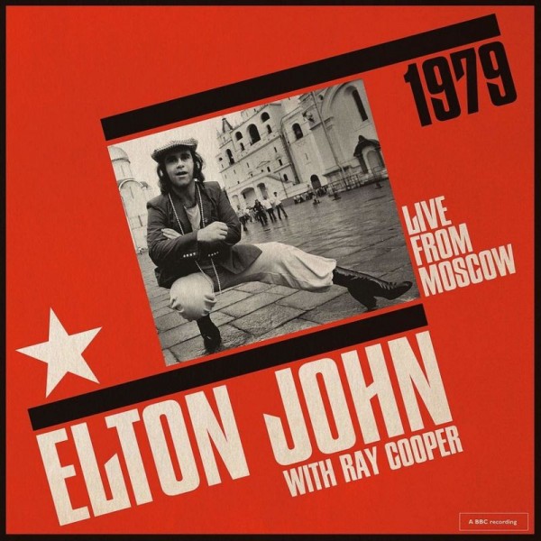 JOHN ELTON & COOPER RAY - Live From Moscow