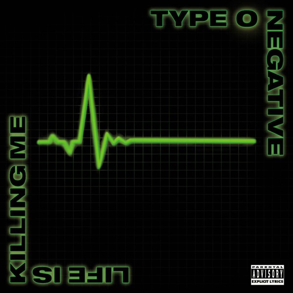 TYPE O NEGATIVE - Life Is Killing Me (deluxe Edt.)