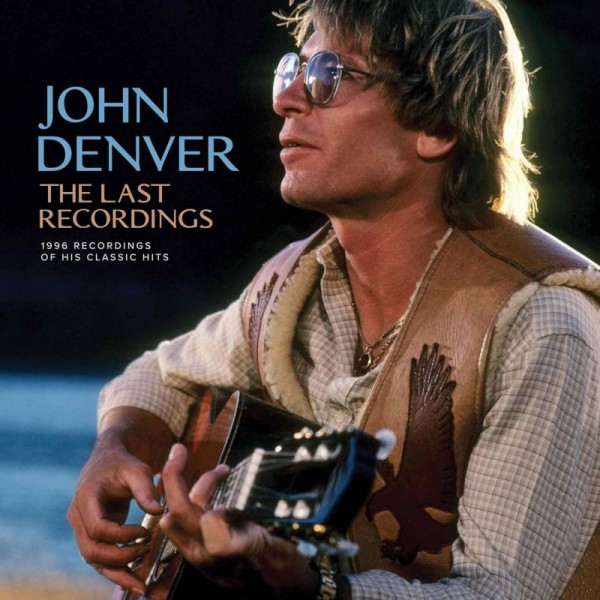 DENVER JOHN - Last Recordings (blue Seafoam Wave Vinyl)