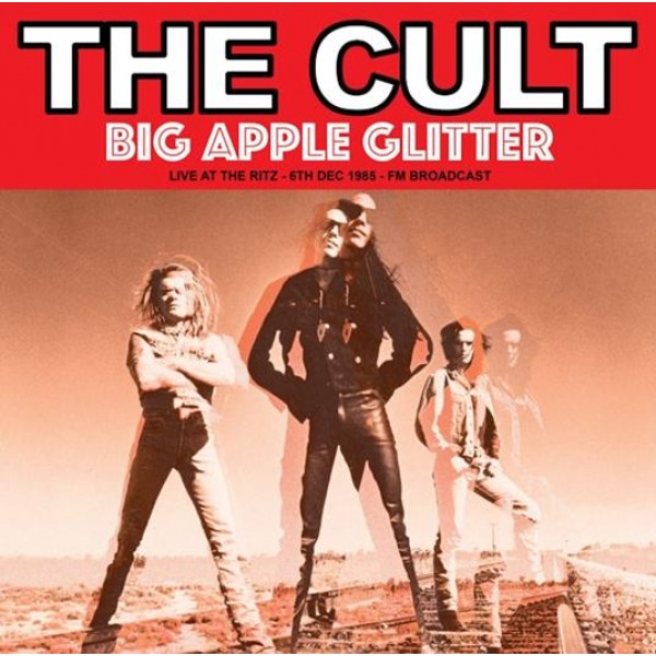 CULT THE - Big Apple Glitter - Live At The Ritz 06-12-1985 Fm Broadcast Vinyl Pink)
