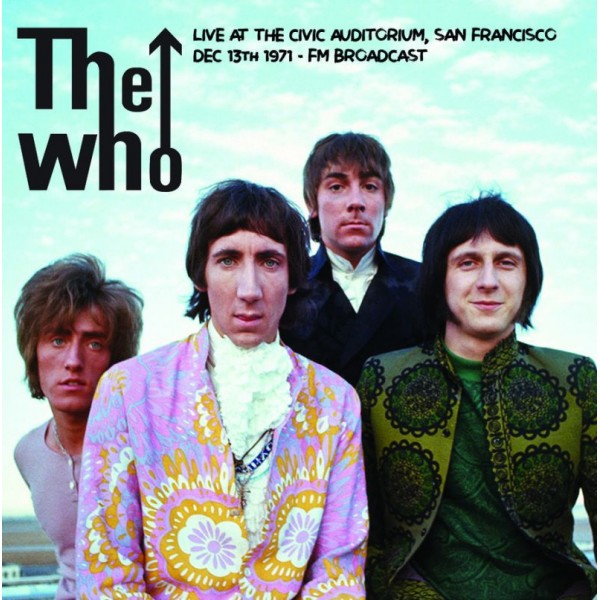 WHO THE - Live At The Civic Auditorium, San Franci