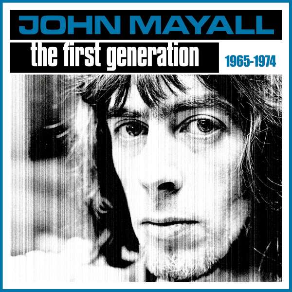 MAYALL JOHN - The First Generation 1965-1974