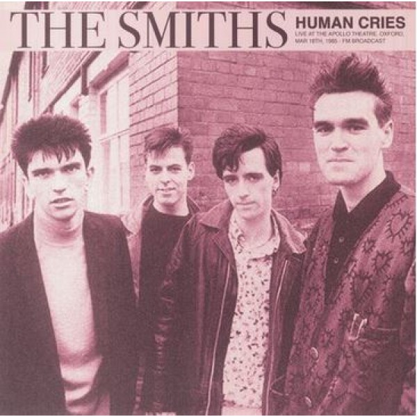 SMITHS THE - Human Cries Live At The Apollo Theatre 1985 (pink Vinyl)