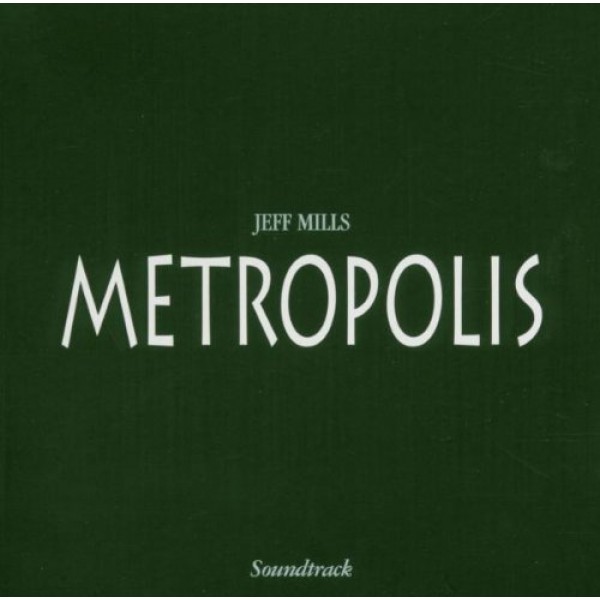 MILLS JEFF - Metropolis Metropolis