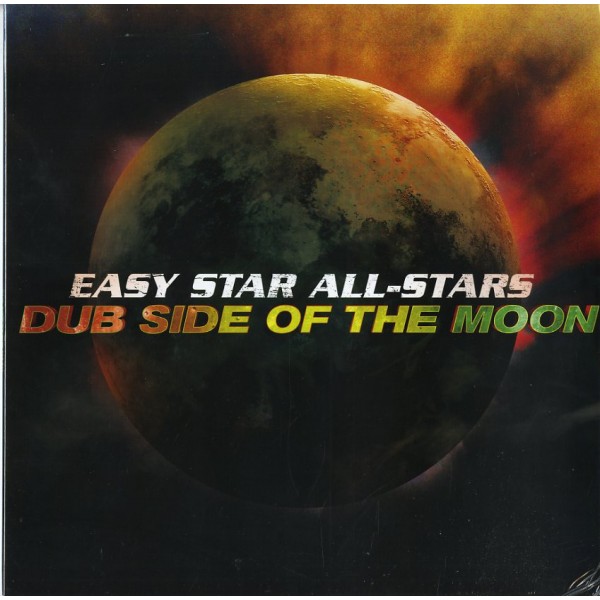 EASY STAR ALL STARS - Dub Side Of The Moon (special Anniversary)