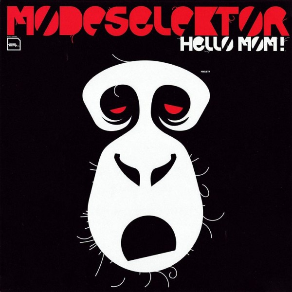 MODESELEKTOR - Hello Mom!