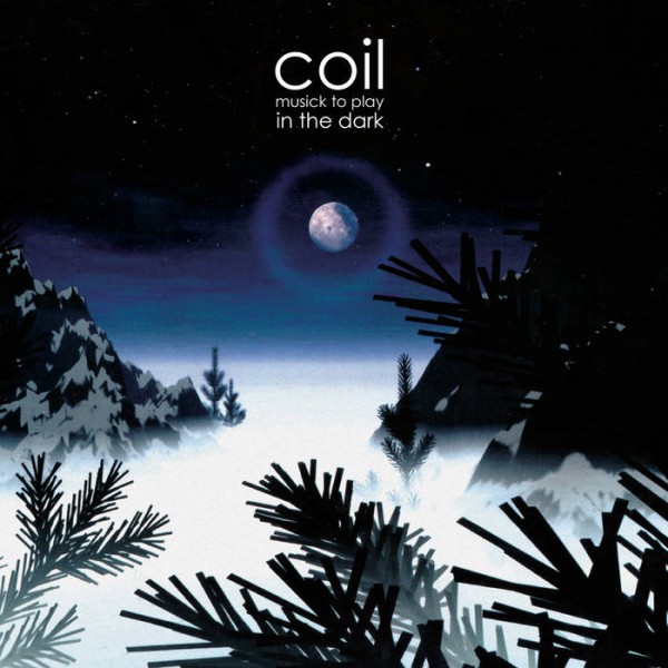 COIL - Musick To Play In The Dark (horizon Viny