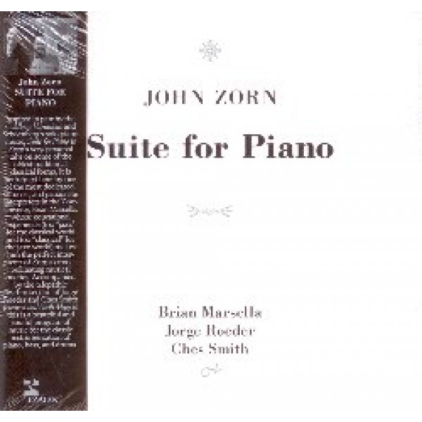 ZORN JOHN - Suite For Piano