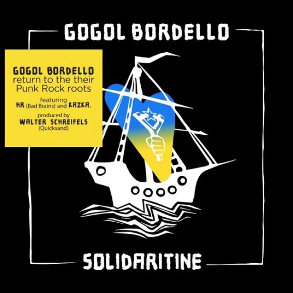 GOGOL BORDELLO - Solidaritine (digipack)
