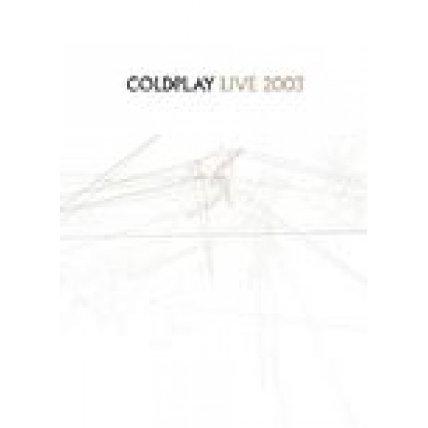 COLDPLAY - Live 2003