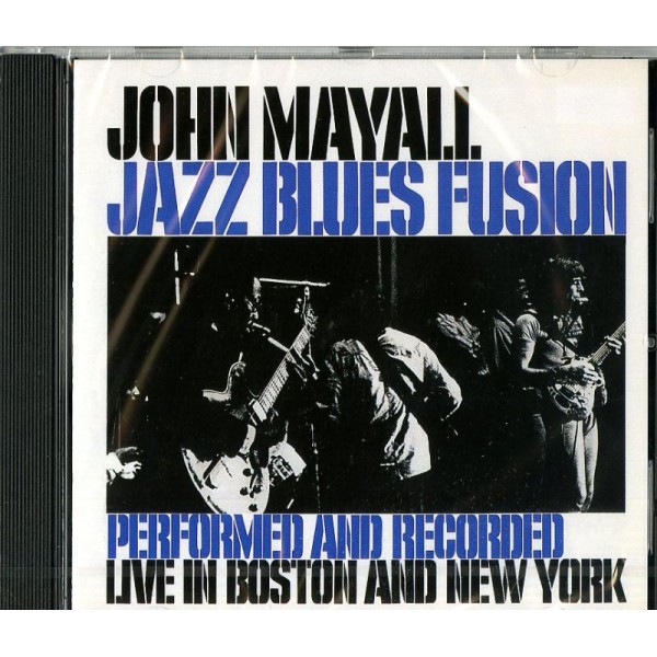 MAYALL JOHN - Jazz Blues Fusion