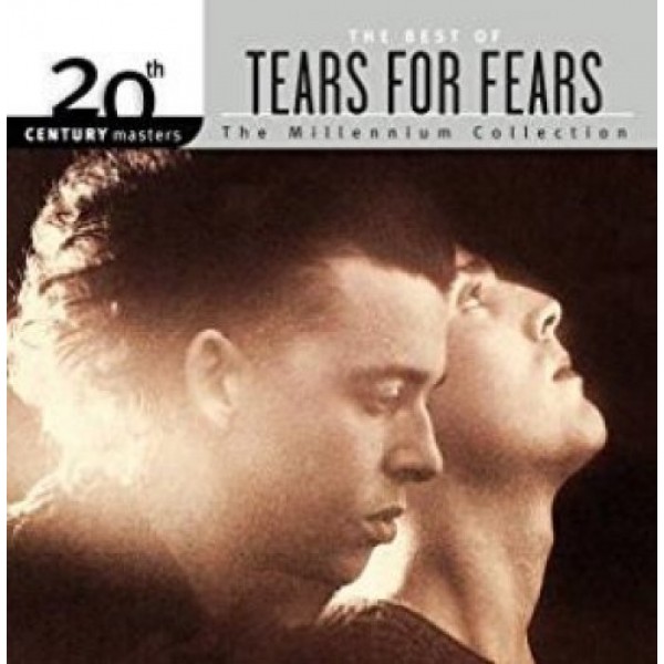 TEARS FOR FEARS - 20th Century Masters