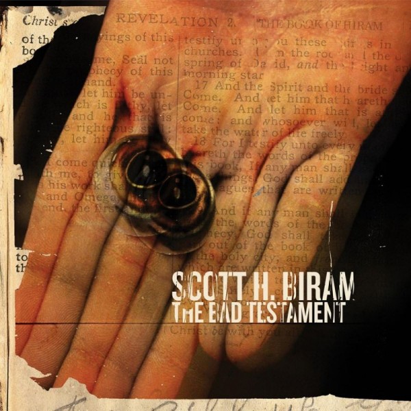 BIRAM SCOTT H. - The Bad Testament