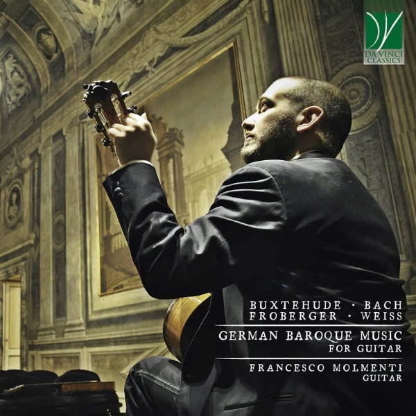 MOLMENTI FRANCESCO - Buxtehude, Froberger, Bach, Weiss German Baroque Music, For Guitar