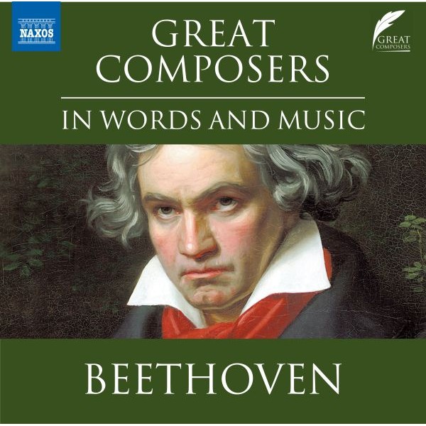 BEETHOVEN LUDWIG VAN - Great Composers In Words And Music