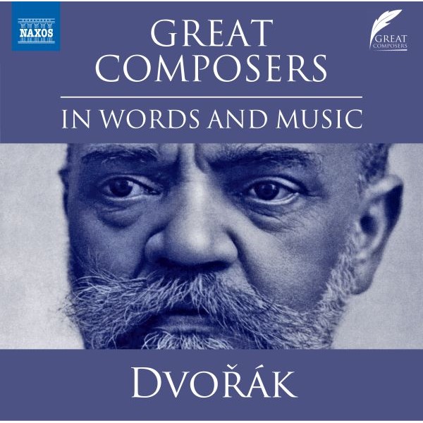 DVORAK ANTONIN - Great Composers In Words And Music