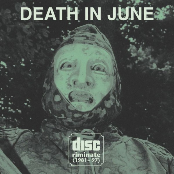 DEATH IN JUNE - Discriminate