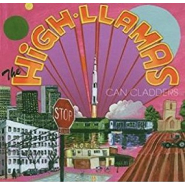 HIGH LLAMAS - Can Cladders