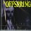 OFFSPRING (THE) - The Offspring