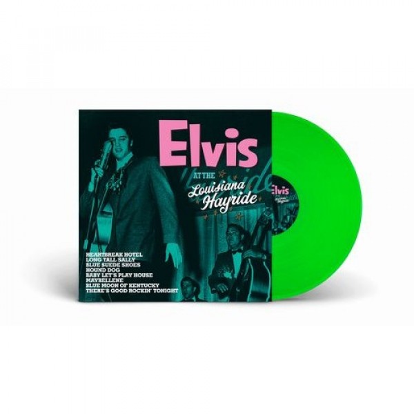 PRESLEY ELVIS - At The Louisiana Hayride (vinyl Green Edt.)