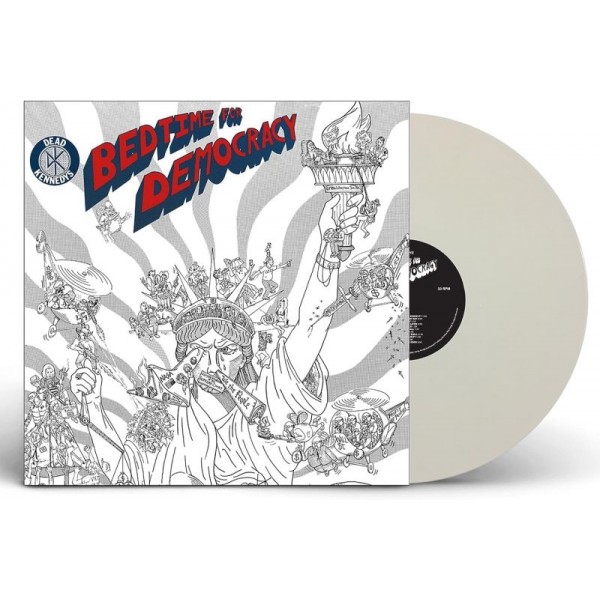 DEAD KENNEDYS - Bedtime For Democracy (vinyl White Edt.)