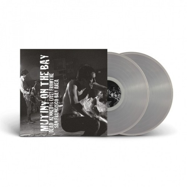 DEAD KENNEDYS - Mutiny On The Bay (vinyl Clear Edt.)
