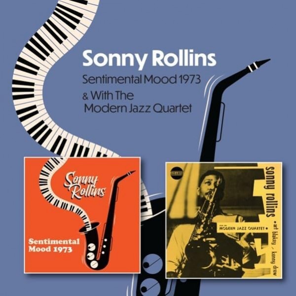 ROLLINS SONNY - Sentimental Mood 1973, With The Modern Jazz Quartet