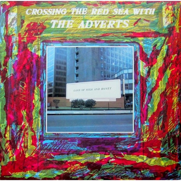 ADVERTS - Crossing The Red Sea With The Adverts