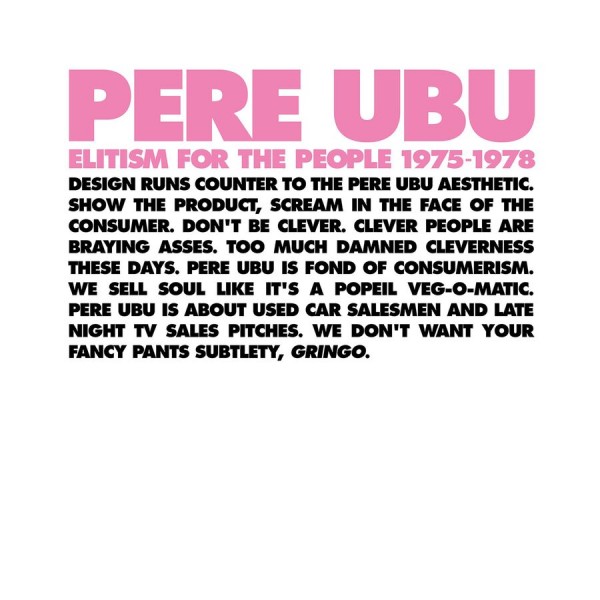 PERE UBU - Elitism For The People: 1975-1978 (box 4 Cd)