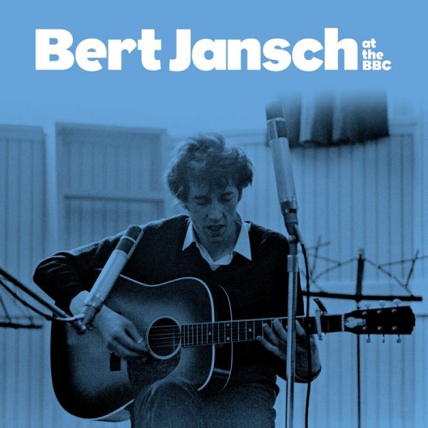 JANSCH BERT - Bert At The Bbc