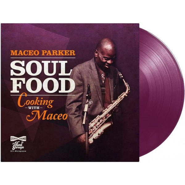 PARKER MACEO - Soul Food Cooking With Maceo (vinyl Purple Limited Edt.)