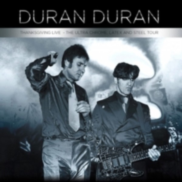 DURAN DURAN - Thanksgiving Live At Pleasure Island - 2