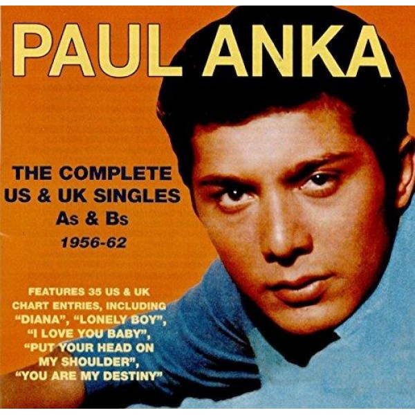 ANKA PAUL - The Complete Us & Uk Singles As & Bs 1956-62