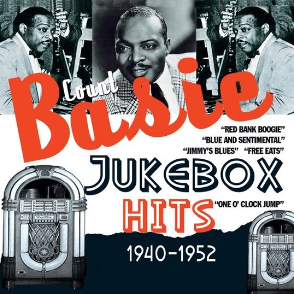 COUNT BASIE - Jukebox Hits: 1940-1952