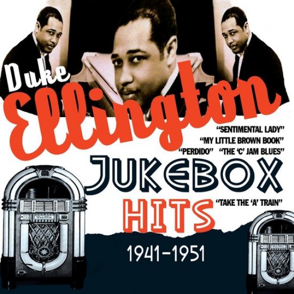ELLINGTON DUKE - Jukebox Hits 1941-1951