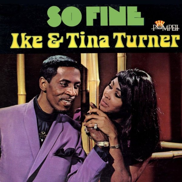 TURNER IKE & TINA - So Fine