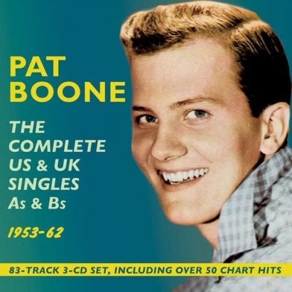 BOONE PAT - The Complete Us & Uk Singles As & Bs 1953-62 (box 3 Cd)