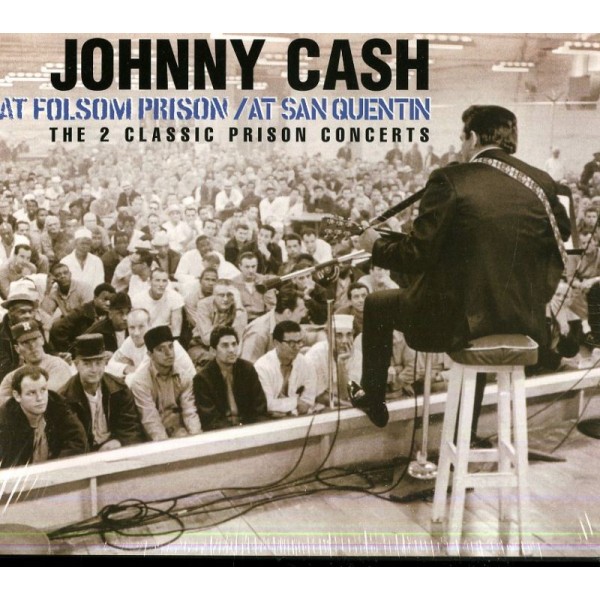 CASH JOHNNY - At San Quentin & At Folsom Pri