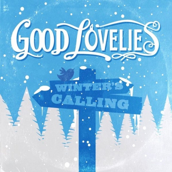 GOOD LOVELIES - Winter's Calling (ep)