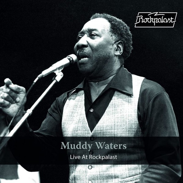WATERS MUDDY - Live At Rockpalast