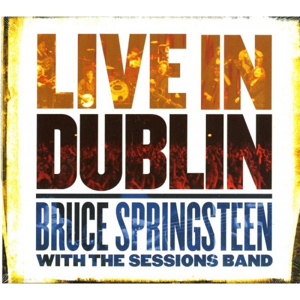 SPRINGSTEEN BRUCE - Live In Dublin