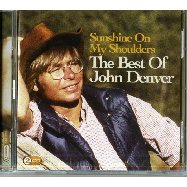 DENVER JOHN - Sunshine On My Shoulders The Best