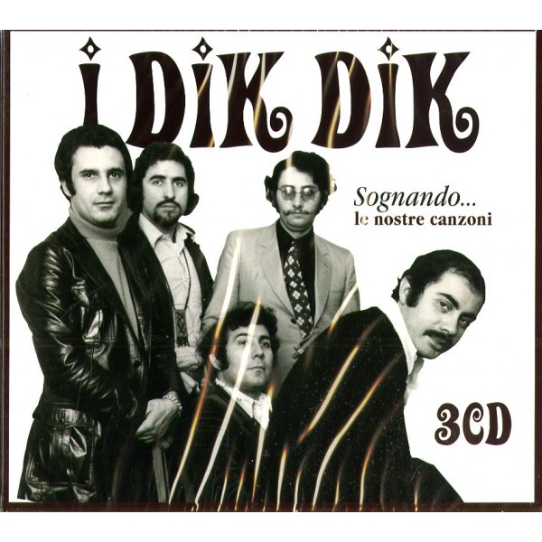 DIK DIK I - Sognando...le Nostre Canzoni (box3cd)