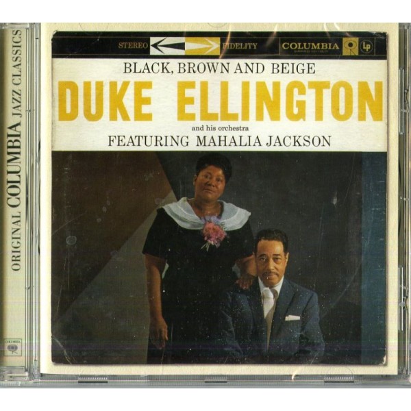 ELLINGTON DUKE - Black, Brown & Beige (original Columbia)