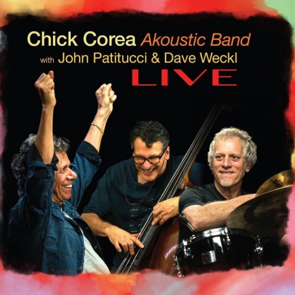 COREA CHICK - Akoustic Band Live