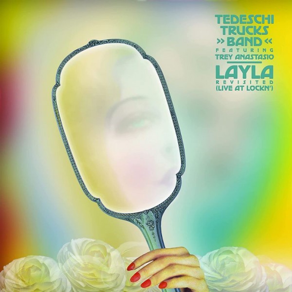 TEDESCHI TRUCKS BAND( FEAT. TREY ANASTASIO) - Layla Revisited (live At Lockn')
