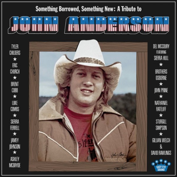 COMPILATION - Something Borrowed, Something New A Tribute To John Anderson