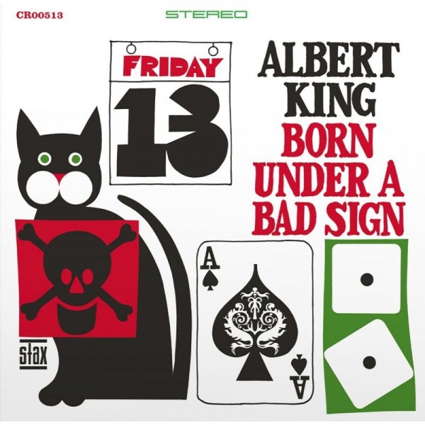 KING ALBERT - Born Under A Bad Sign (180 Gr.)